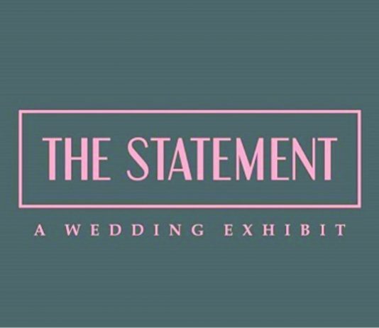 The Statement a Wedding Exhibit